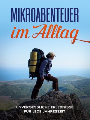 cover image of Mikroabenteuer im Alltag
